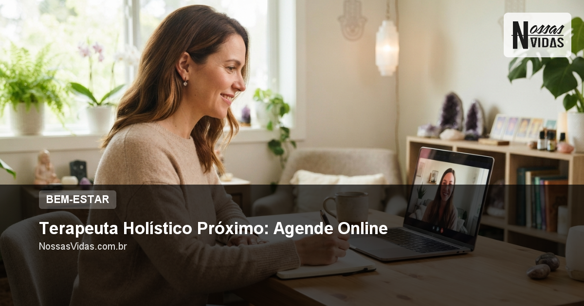 Terapeuta Holístico Próximo: Agende Online