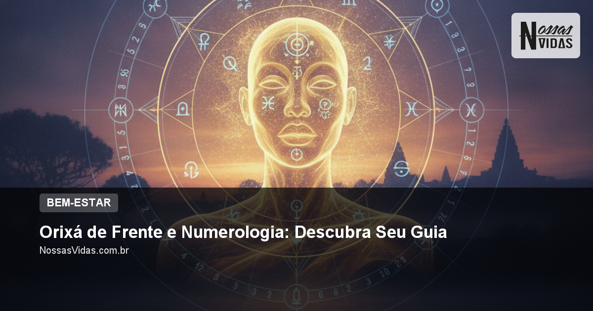 Orixá de Frente e Numerologia: Descubra Seu Guia